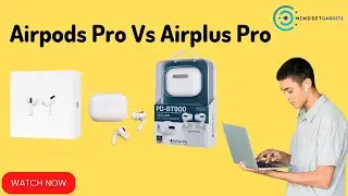Airpods Pro Vs Airplus Pro | Earpods