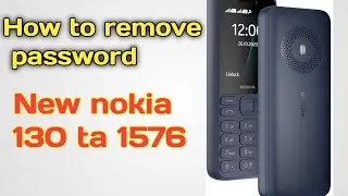 Nokia 130 ta1576 security cod remove#ta1576