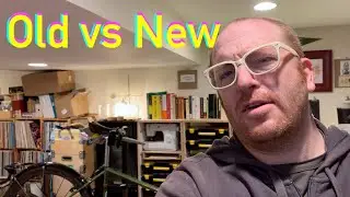 Bike Builds: New vs Old