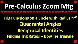 Trig Functions on a Circle with Radius 