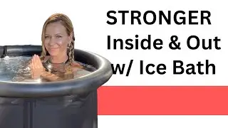 STRONGER, YOUNGER, LEANER w/ Cold Water Therapy