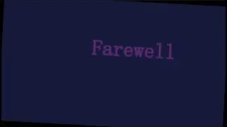 farewell (Celeste Montage Pt. Last)