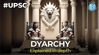Dyarchy in Bengal | Dual Rule in Bengal | Modern India | UPSC