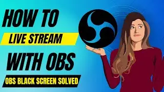 How to use Obs Studio for Facebook live | Obs black Screen Solve | Facebook live stream