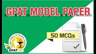 GPAT MODEL PAPER | GPAT-2020