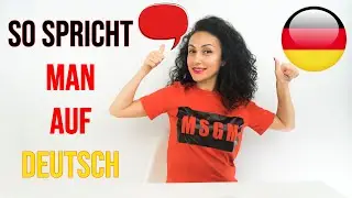 Learn German / Speak in German / How do you speak ?! - Tips