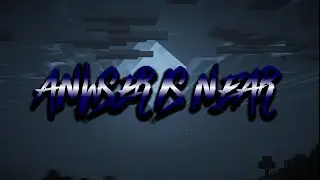 Answer Is Near - A Minecraft PVP Montage
