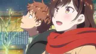 Kanojo Okarishimasu ᴴᴰ「AMV」 Hope - NEFFEX ( Rent a Girlfriend ) Episode 8