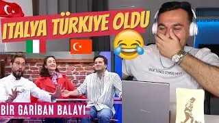 Italian Reaction 🇹🇷 Bir Gariban Balayı - Çok Güzel Hareketler Bunlar 2 🤣🤣