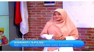 GURUku SBO TV - JAWAPOS TV Hari Ini - KELAS 1 SD KAMIS 28 OKTOBER 2021