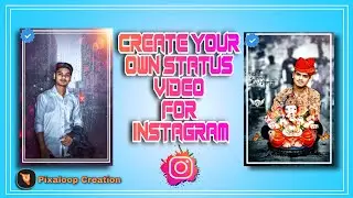 status for instagram, how to make status video for whatsapp, Instagram, facebook #SukhdevSinghRaj