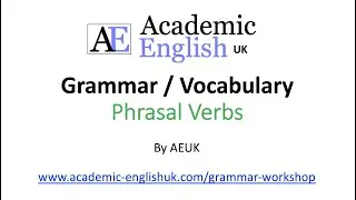 Phrasal Verbs (verb + preposition) - English Grammar / vocabulary