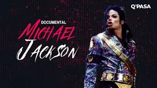 Michael Jackson: La verdad jamás contada del Rey del Pop