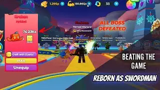 Beating the Last Boss in Reborn as Swordsman