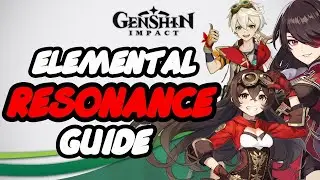 Elemental Resonance Guide - Genshin Impact