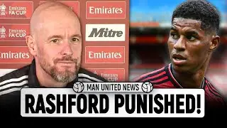 Ten Hag's Statement Punishment For Rashford! | Man United News