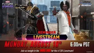 MARVEL Future Fight v1120 Update Livestream