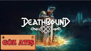 Yeni Bir Souls Oyunu Görürümde Denemezmiyim 😋😁 ( Deathbound ) Göz Atış