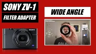 Sony ZV1 Wide Angle Lens | Sony ZV-1 Vlogging Setup | ZV1 Accessories