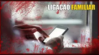 RECEBI UMA LIGAÇÃO ESTRANHA DE MINHA FAMÍLIA
