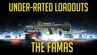 Under-Rated Loadouts - The Famas! BF3 PC Gameplay