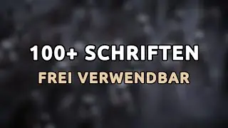 100+ gute SCHRIFTARTEN (Kostenlos & kommerziell nutzbar | Free Fonts Pack)