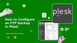 How to Configure an FTP backup in Plesk | SirsteveHQ