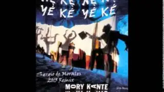 Mory Kanté - Yeke Yeke (Sergio de Morales 2015 Remix)