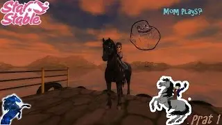 Let's Play with my mom! |Star stable W/Mom Part 1