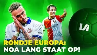 Dit is de Noa Lang die je wil zien: hij doet denken aan Mbappé | VI Rondje Europa