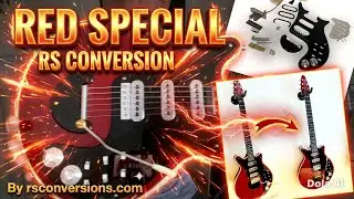 RS Conversion Upgrade for BMG Brian May Red Special Guitar Replica Review (Now Available In UK)