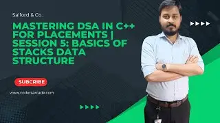 Mastering DSA in C++ for Placements   Session 5  Basics of STACKs Data Structure 1