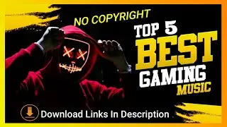 TOP 5 Best Background Music For Gaming & Live Streams [Copyright Free] | PUBG / FREE FIRE & More