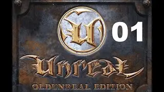 Unreal Mission Pack 1: Return to Na Pali - Lets Play - 01 - German