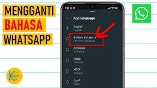 Cara Mengganti Bahasa di Whatsapp (WA) | Tips and Tricks Whatsapp