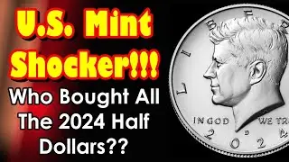 RIDICULOUS NEWS! Mint Pulls A Swerve & Sell Out 2024 Kennedy Half Dollars In An Hour??