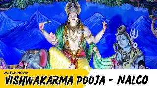 ODISHA - NALCO - VISHWAKARMA POOJA