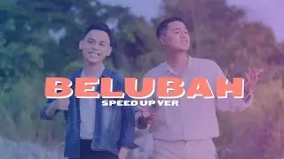Van Kelvin ft. Steward Peter - Belubah (Speed Up version)