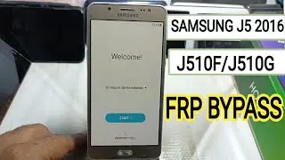 Samsung J510F/G FRP Bypass | Samsung J5 2016 Google Account Bypass | without PC
