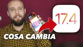 APPLE: NUOVO iOS 17.4 DISPONIBILE: COSA CAMBIA, SIDELOADING, PROBLEMI