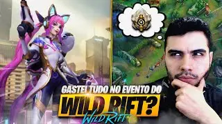 Gastei Mais 8MIL WILD CORES no Novo EVENTO do WILD RIFT!