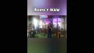 Basta't IKAW #PraiseandWorship