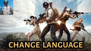 How to Change Language in Pubg 2025?