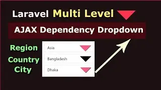 Laravel  Multiple (3-Layer) Dependency Dropdown With Ajax | Region, Country ,City Select Real Time 👌