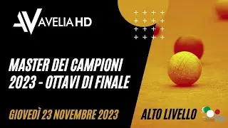 MASTER DEI CAMPIONI 2023 - OTTAVI DI FINALE