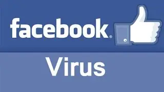 Awareness About FaceBook Virus