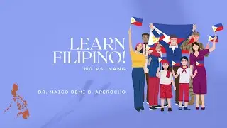 Learn Filipino: Nang vs. Ng