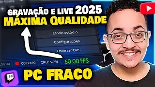Como Configurar e Melhorar o Desempenho do OBS Studio no Computador FÁCIL e RÁPIDO Tutorial OBS 2025