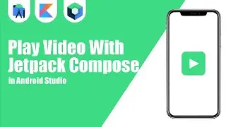 Play Video With Jetpack Compose in Android Studio | Kotlin | Jetpack Compose | Android Tutorials