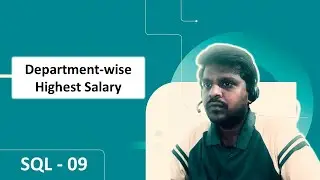 SQL SERVER | MSSQL | How to find Departmentwise highest Salary